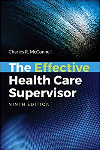 The Effective Health Care Supervisor 9th Edition